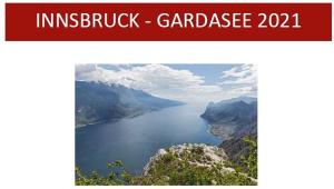 Radreise Innsbruck - Gardasee Radreise Innsbruck - Gardasee